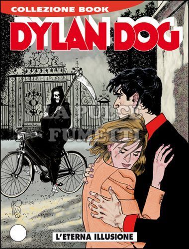 DYLAN DOG COLLEZIONE BOOK #   193: L'ETERNA ILLUSIONE